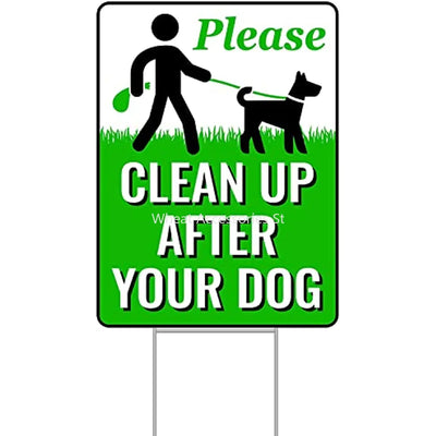 Clean Up After Your Dog Signs With Metal H-Stake